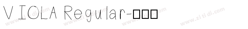 VIOLA Regular字体转换